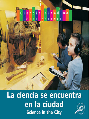 cover image of Ciencia en la ciudad (Science in the city)
